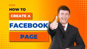 How To Create A Facebook Page