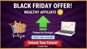Black Friday Offer Wealthy Affiliate