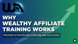 Why Wealthy Affiliate Training Works
