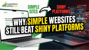 Why Simple Websites Still Beat Shiny Platforms