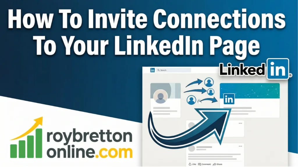 How To Invite Connections To Your LinkedIn Page