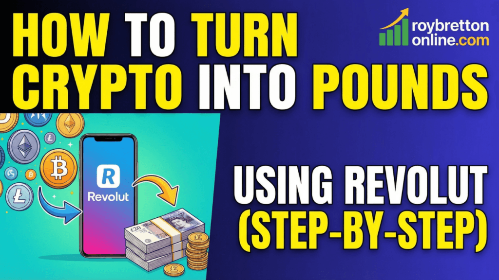 How To Turn Crypto Into Pounds Using Revolut (Step-by-Step)