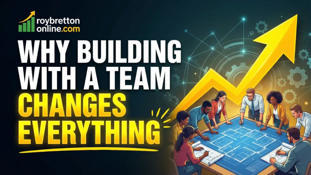 Why Building With A Team Changes Everything