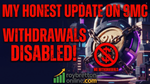 My Honest Update On 9MC Withdrawals Disabled