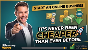 It’s Never Been Easier To Build An Online Business